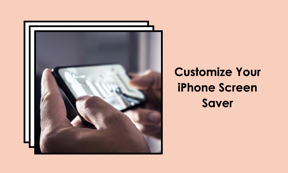 how-to-change-screen-saver-on-iphone-my-blog